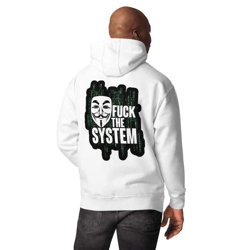 Unisex Hoodie fuck the system
